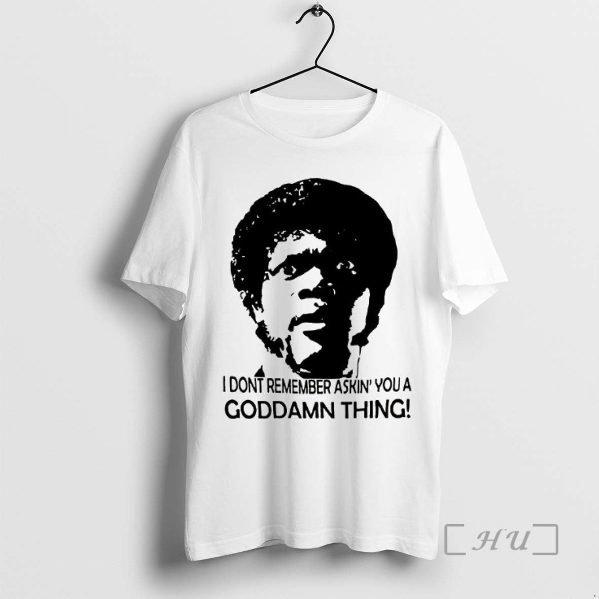 New I Dont Remember Asking You A Goddamn Thing Jules Winnfield Pulp Fiction Premium