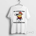 New Minion Me Looking For Who The Fuck Asked You