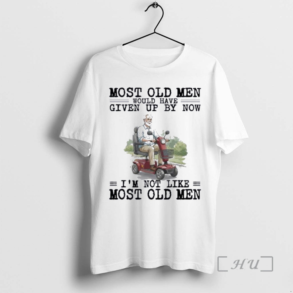 New Mobility Scooter Most Old Men Would Have Given Up By Now Premium T Shirts
