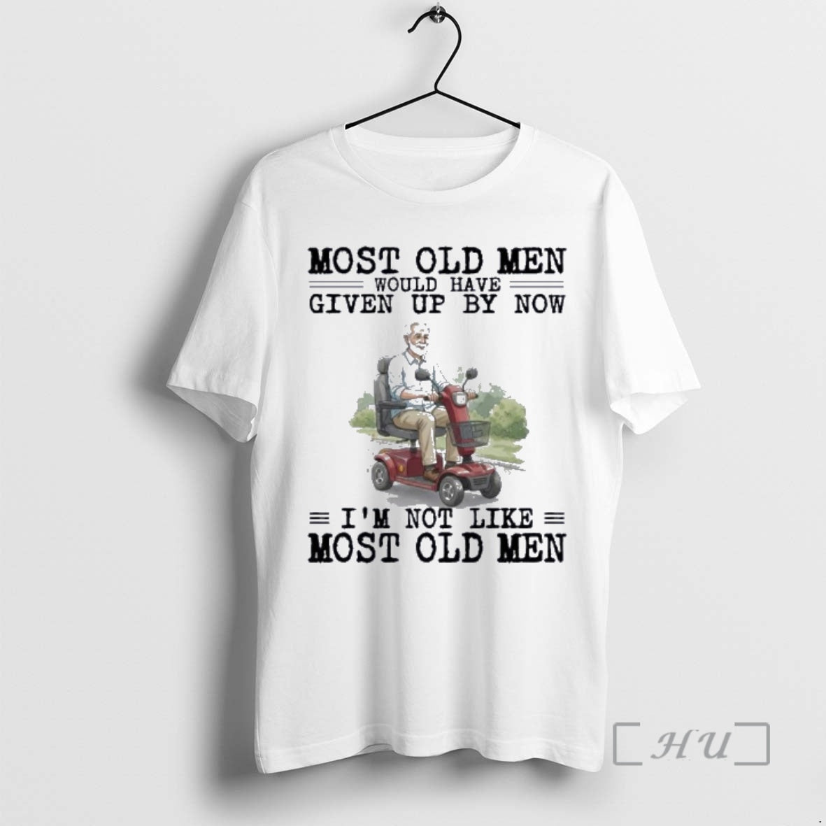 New Mobility Scooter Most Old Men Would Have Given Up By Now Premium T Shirts