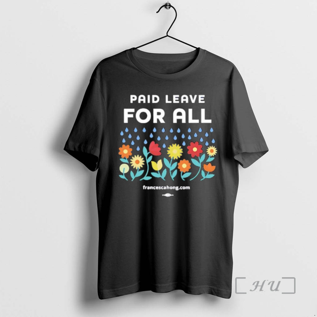 New Paid Leave For All Flowers Graphic