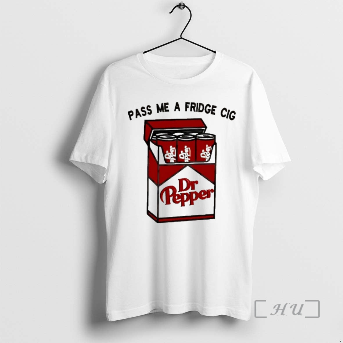 New Pass Me A Fridge Cigarette Dr Pepper