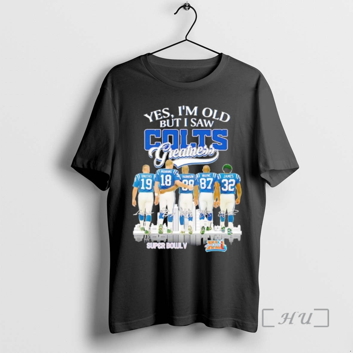 New Yes Im Old But I Saw Indianapolis Colts Greatness Signatures Premium T Shirts Sweater