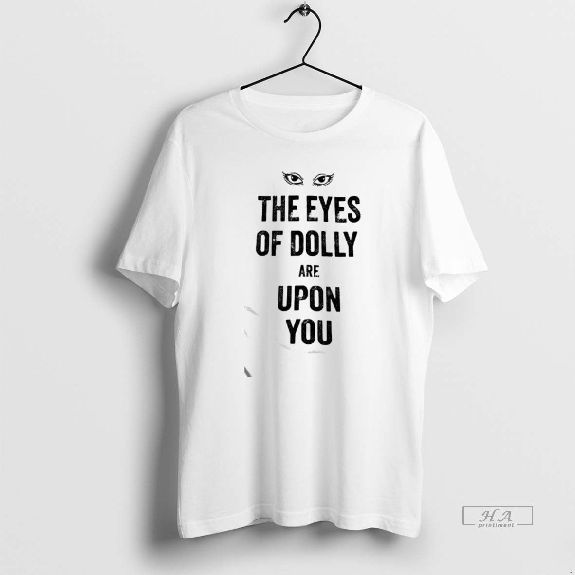 Official Eyes Of Dolly Are Upon You