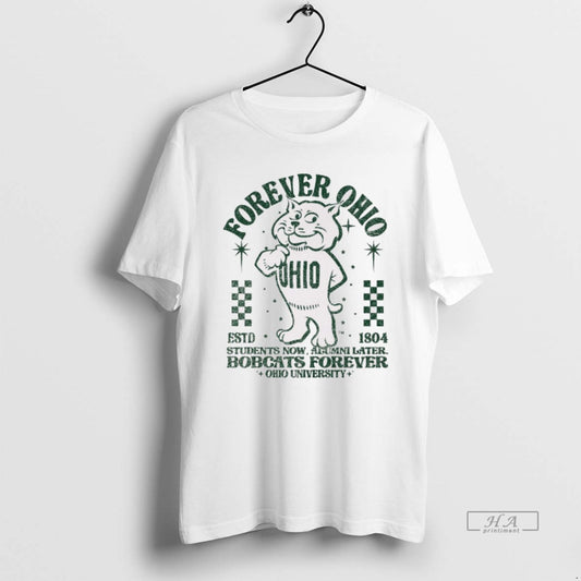 Official Forever Ohio Bobcats Rufus Student Now Alumi Later Bobcats Forever Ohio University