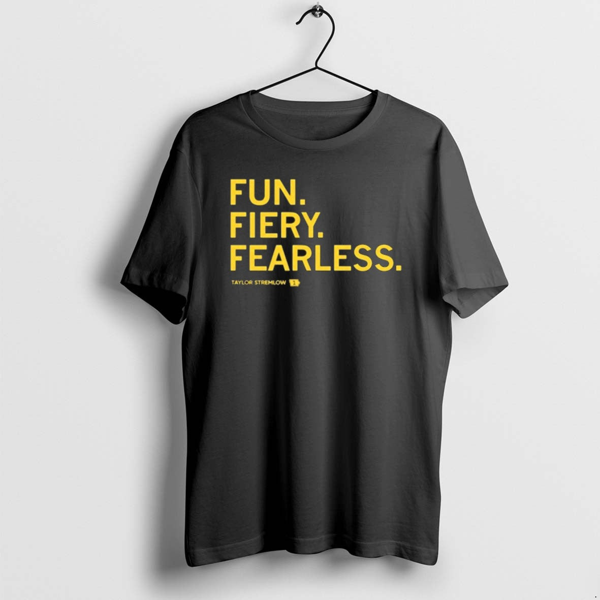 Official Fun Fiery Fearless Taylor Stremlow