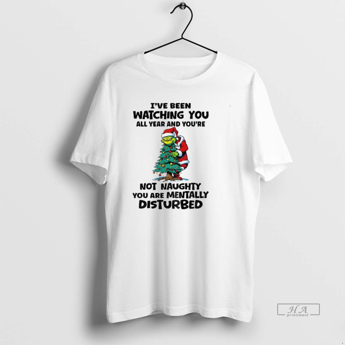 Official Grinch Christmas Tree Ive Been Watching You All Year And Youre Not Naughty You