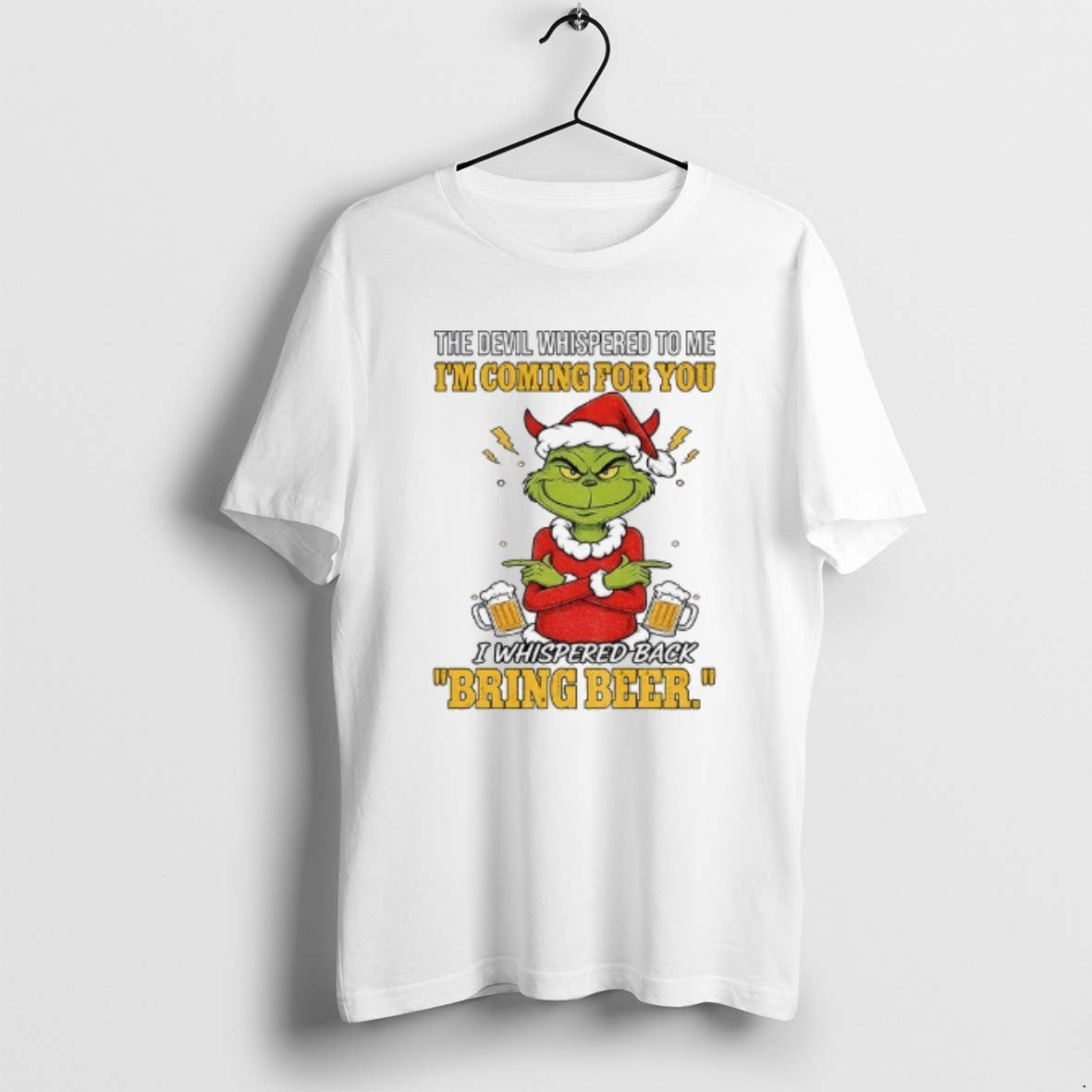 Official Grinch Santa The Devil Whispered To Me Im Coming For You Merry Christmas
