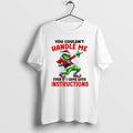 Official Grinch Santa You Couldnt Handle Me Even If I Came With Instructions Merry Christmas