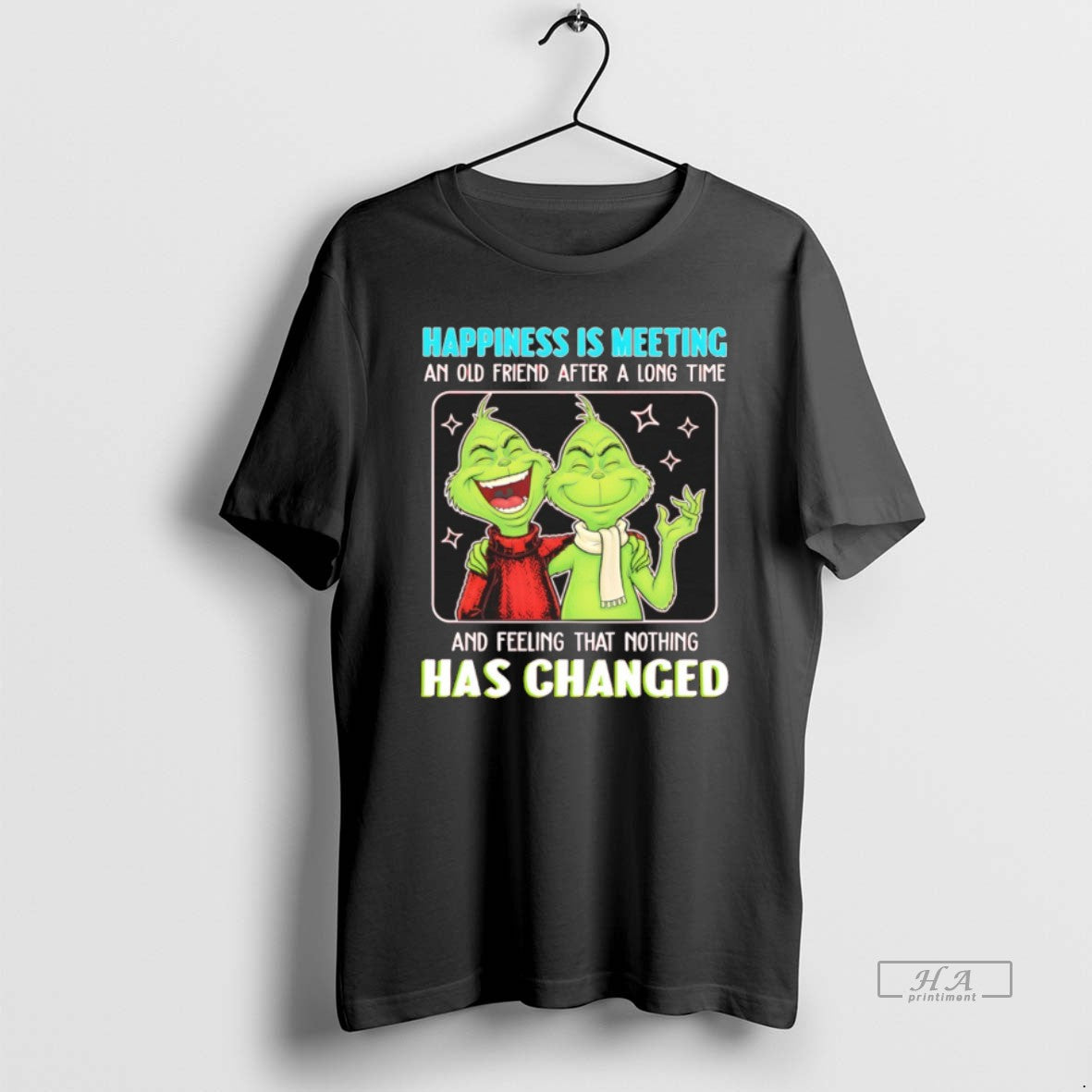 Official Grinch Happiness Is Meeting An Old Friend After A Long Time And Feeling That