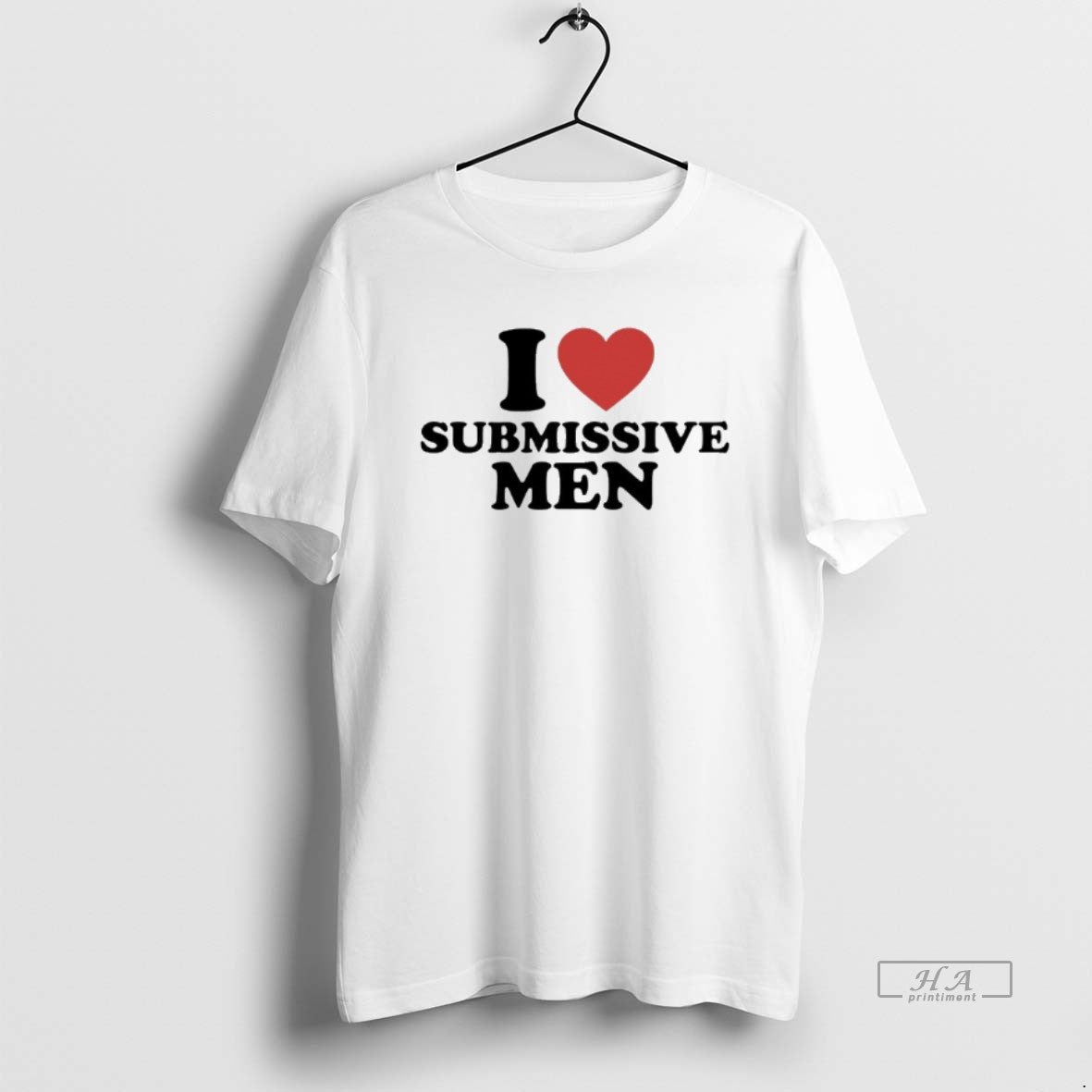 Official I Love Submissive Men