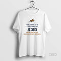 Official Im Blessed To Be A Follower Of Jesus And A Fan Of The Montana