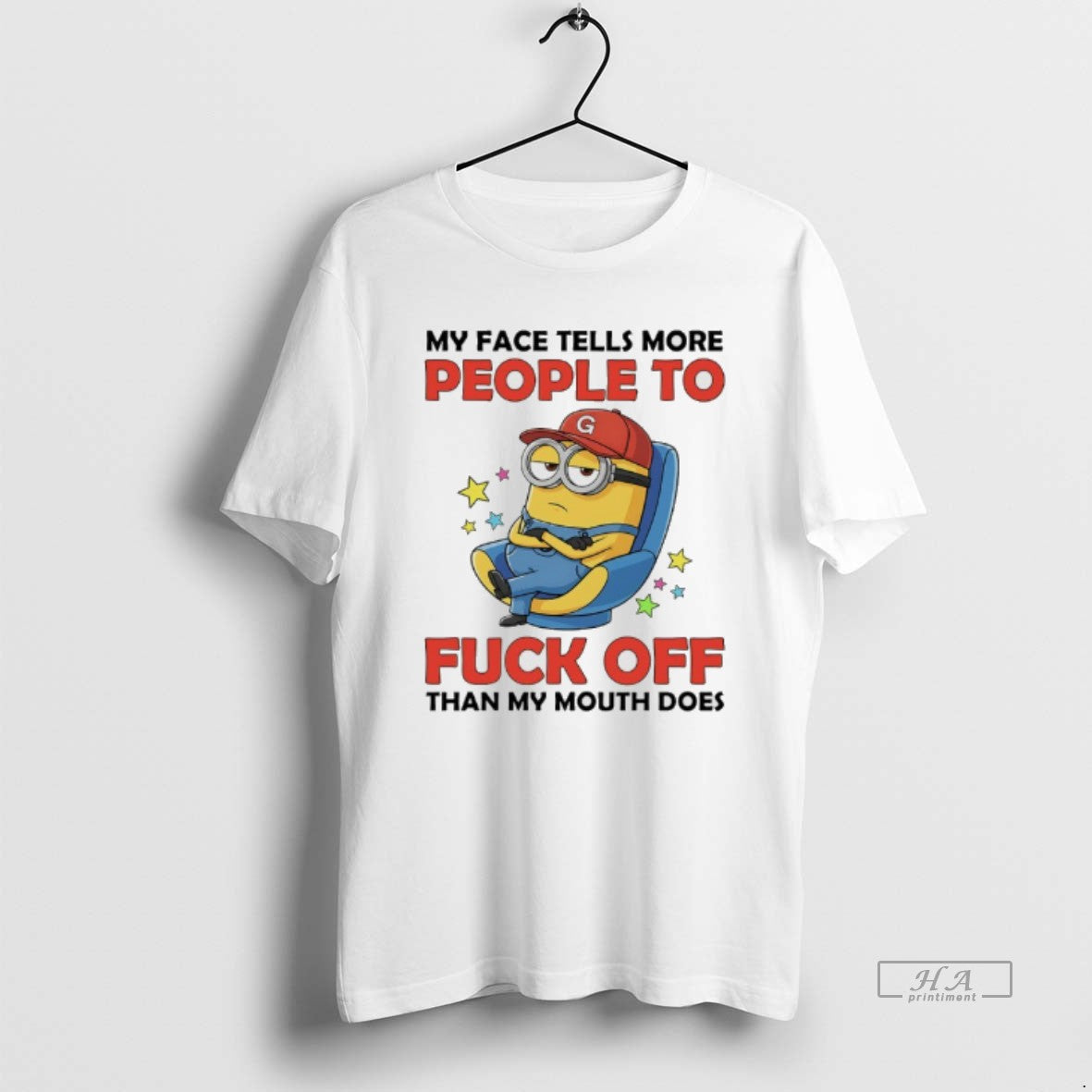 Official Minions My Face Tells More People To Fuck Off Than My Mouth Does