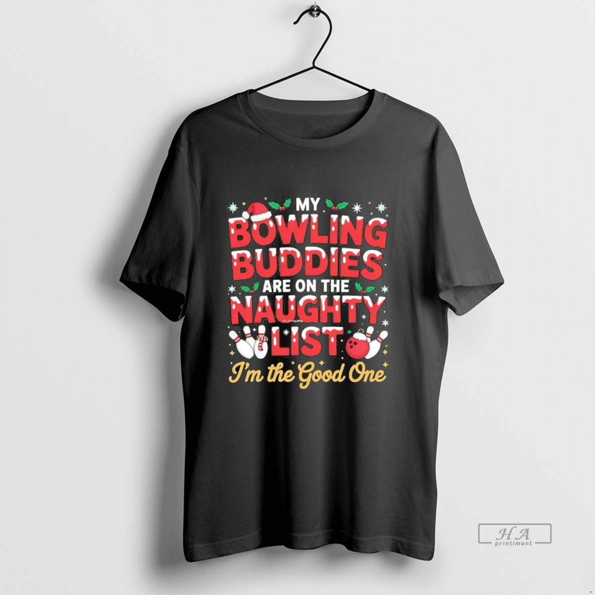 Official My Bowling Buddies Are On The Naughty List Im The Good One Christmas Chriast