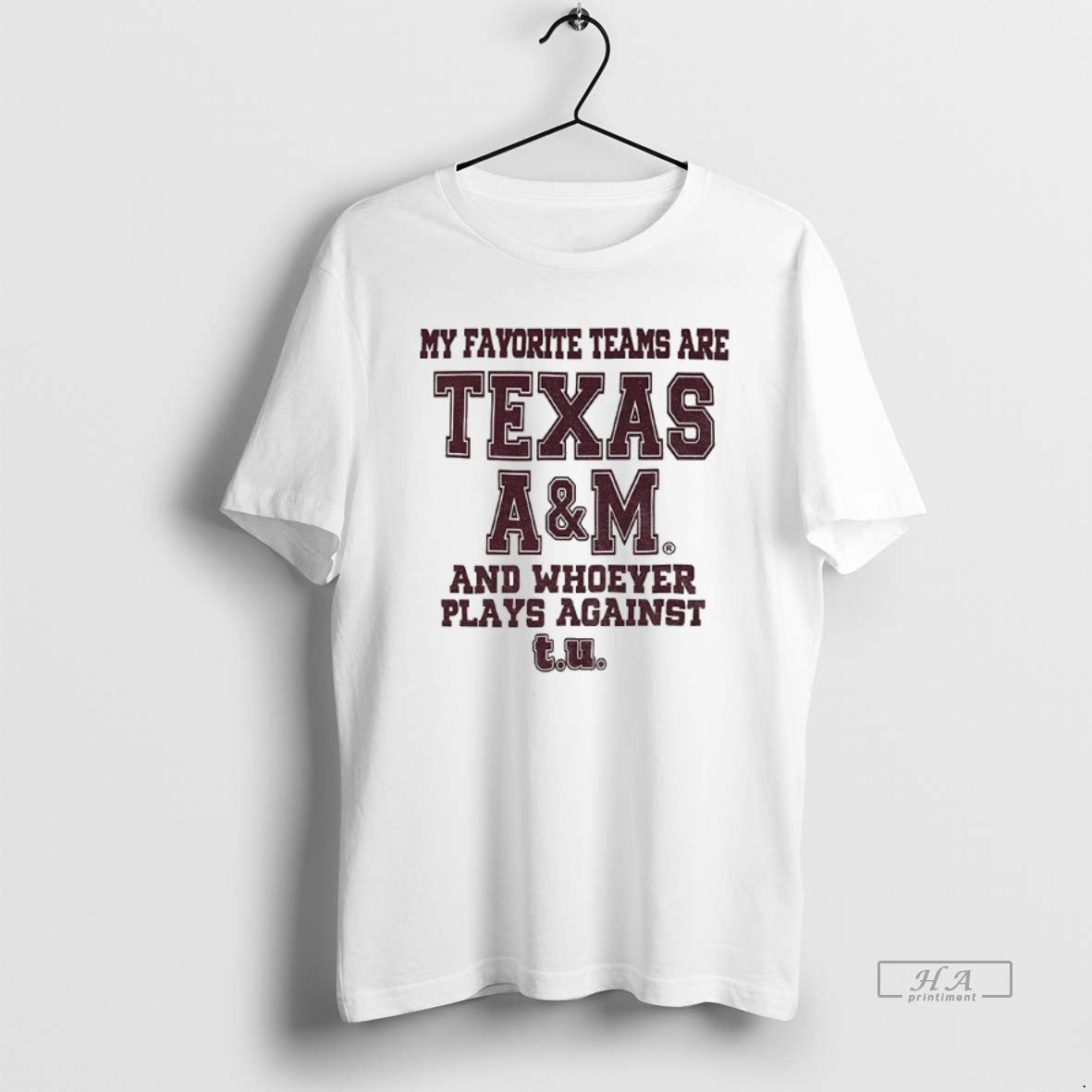 Official Texas Am Aggies Football My Favorite Teams Are Texas Am And Whoever Plays Against