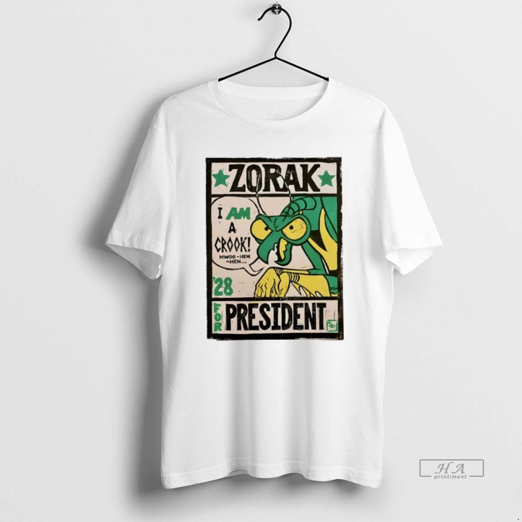 Official Zorak I Am A Crook For President 28