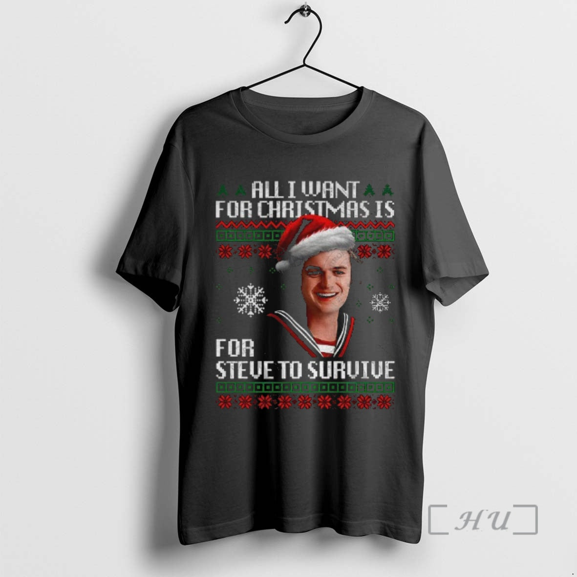 Officials All I Want For Christmas Is Steve Harrington Merry Christmas Premium T Shirts Sweater