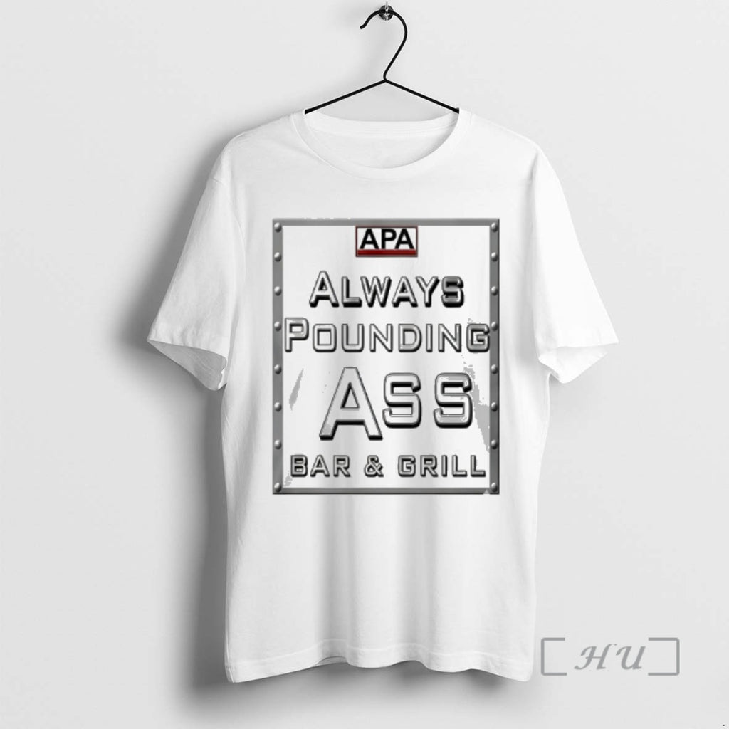Officials Apa Always Pounding Ass Bar Grill