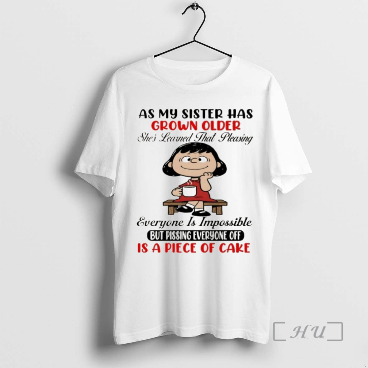 Officials As My Sister Has Grown Older Shes Learned That Pleasing Everyone Is Impossible But
