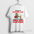 Officials Buckle Up Buttercup I Have Anger Issues And A Serious Dislike For Stupid People