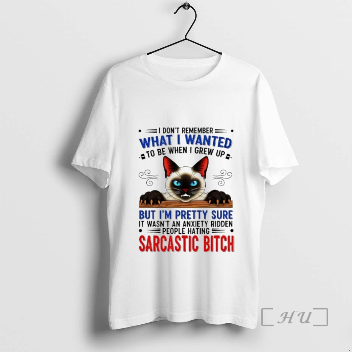 Officials Cat I Dont Remember What I Wanted To Be I Grew Up Sarcastic Bitch