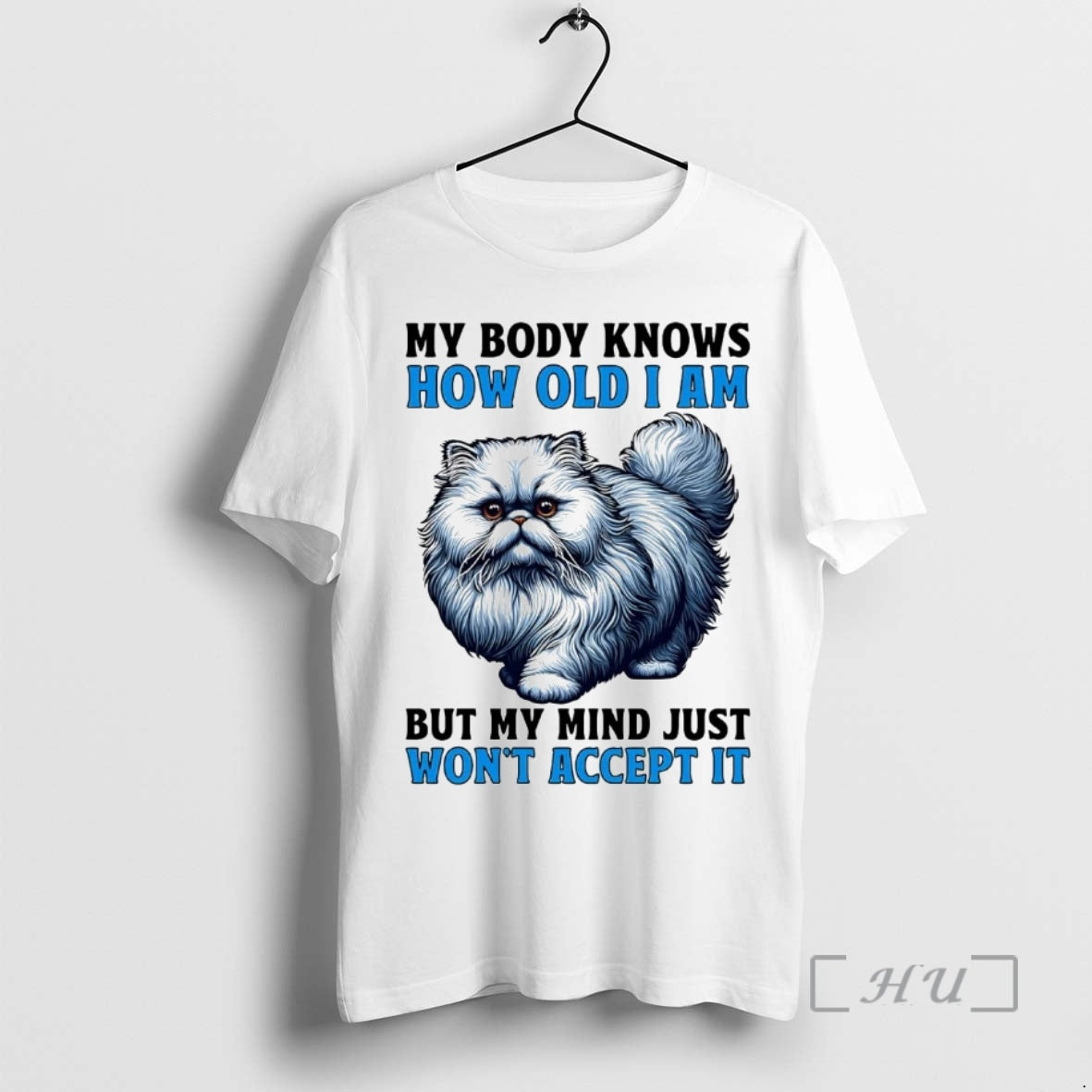 Officials Cat My Body Knows How Old I Am But My Mind Just Wont Accept