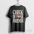 Officials Check On Your Strong Friends