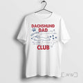 Officials Dachshund Dad Club Life Is Better With Doxies Circle