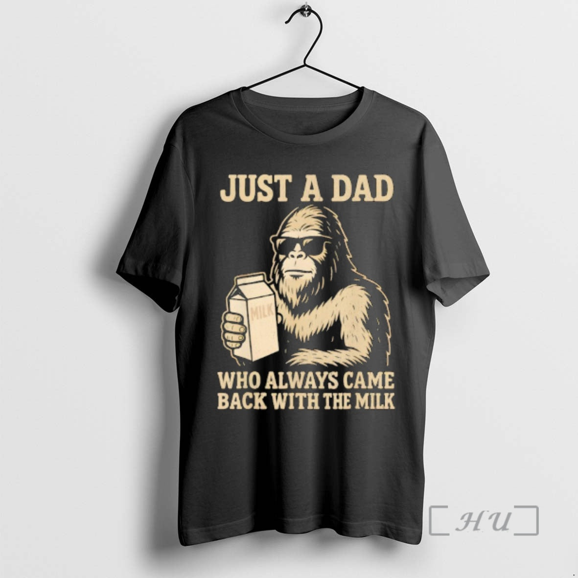 Officials Dad Bigfoot Just A Dad Who Always Came Back With Milk Premium T Shirts