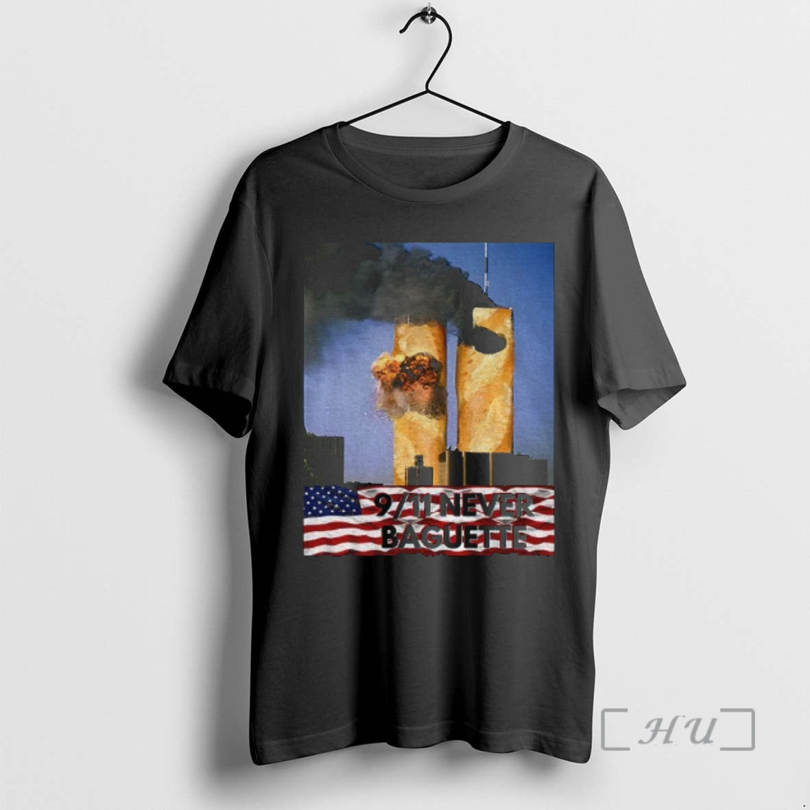 Officials Dark Humour Never Baguette 9 11 Twin Tower Joke