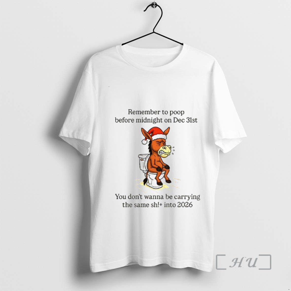Officials Donkey Santa Remember To Poop Before Midnight On Dec 31st You Dont Wanna Be