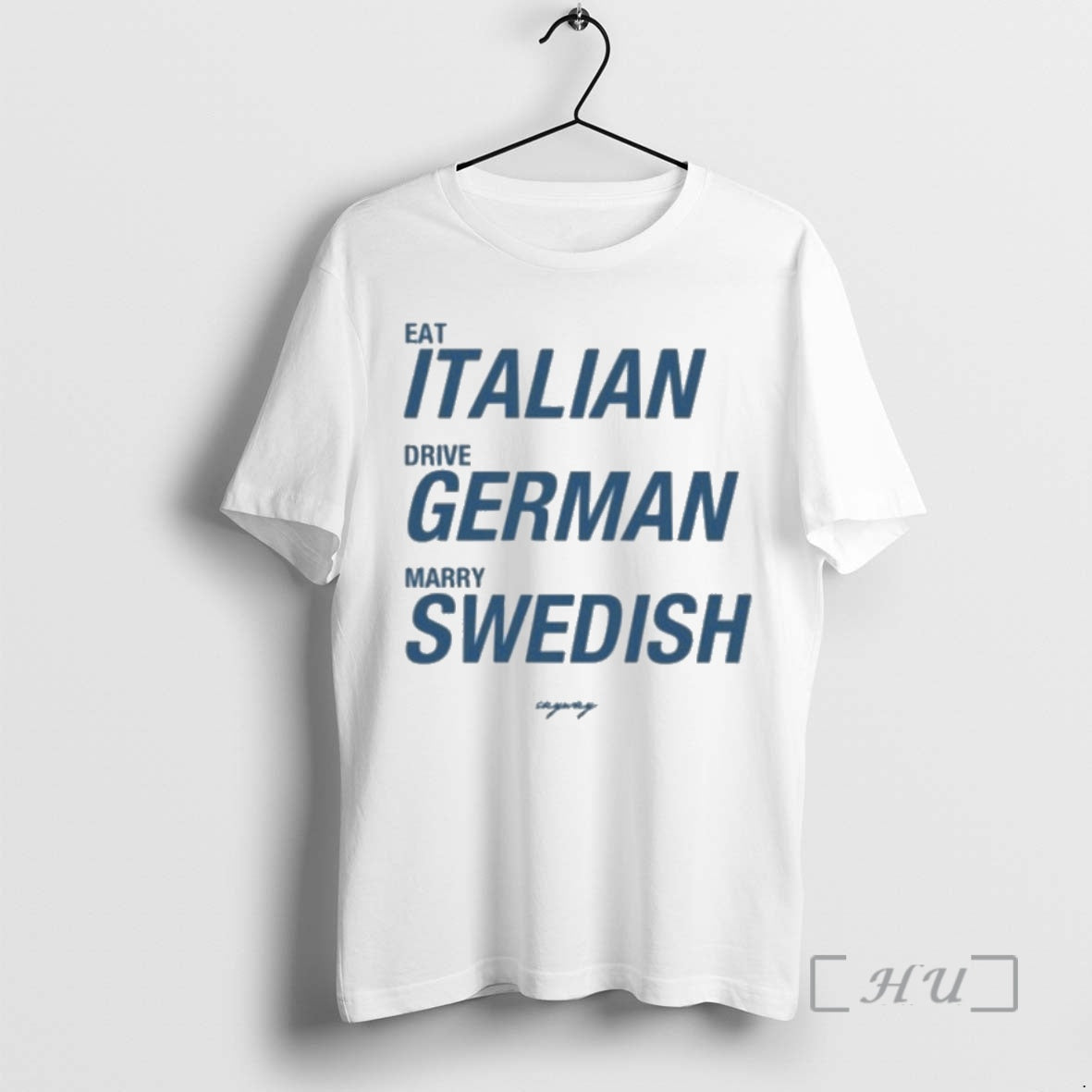 Officials Eat Italian Drive German Marry Swedish Premium T Shirts Sweater Hoodie 2