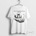 Officials Elegant Fox Oh No I Shouldnt Be Driving This Car Premium T Shirts Sweater