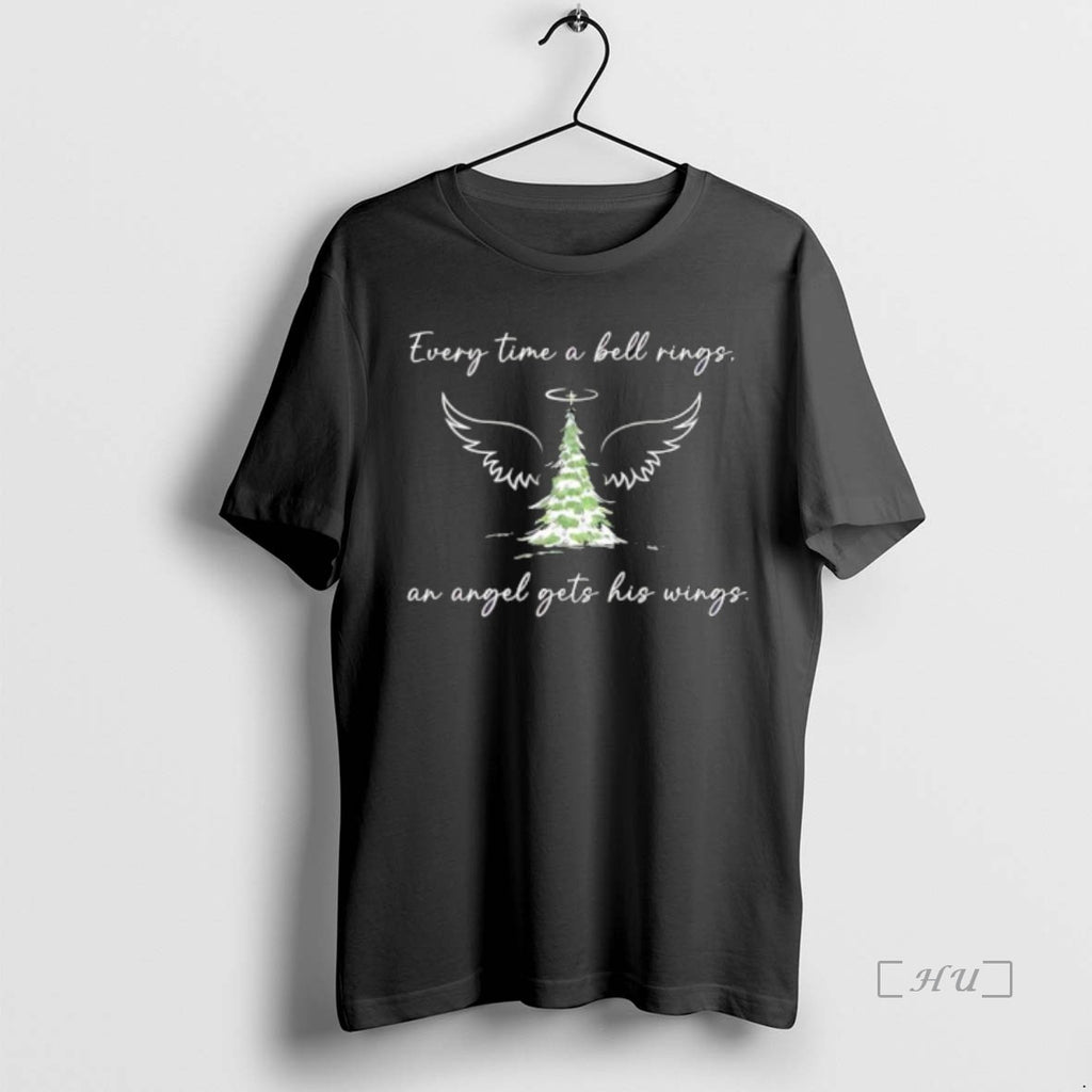Officials Every Time A Bell Rings An Angel Gets His Wings Christmas Movie Quote Stylish