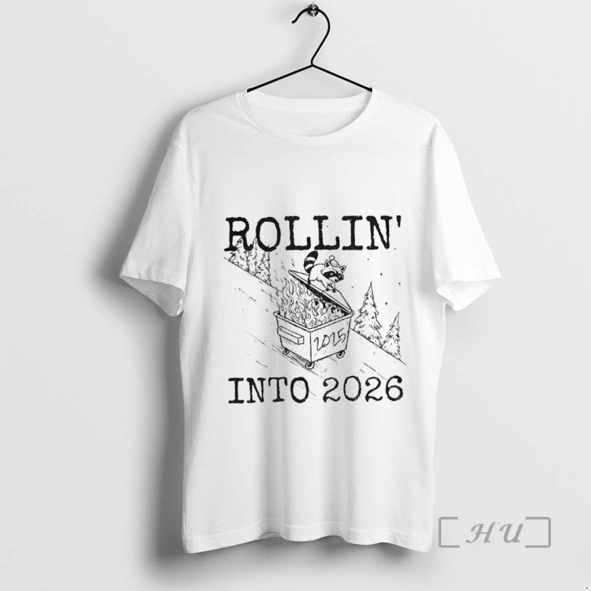 Officials Funny Raccoon Feral Girl Rollin Into 2026 Snarky New Year Premium T Shirts Sweater