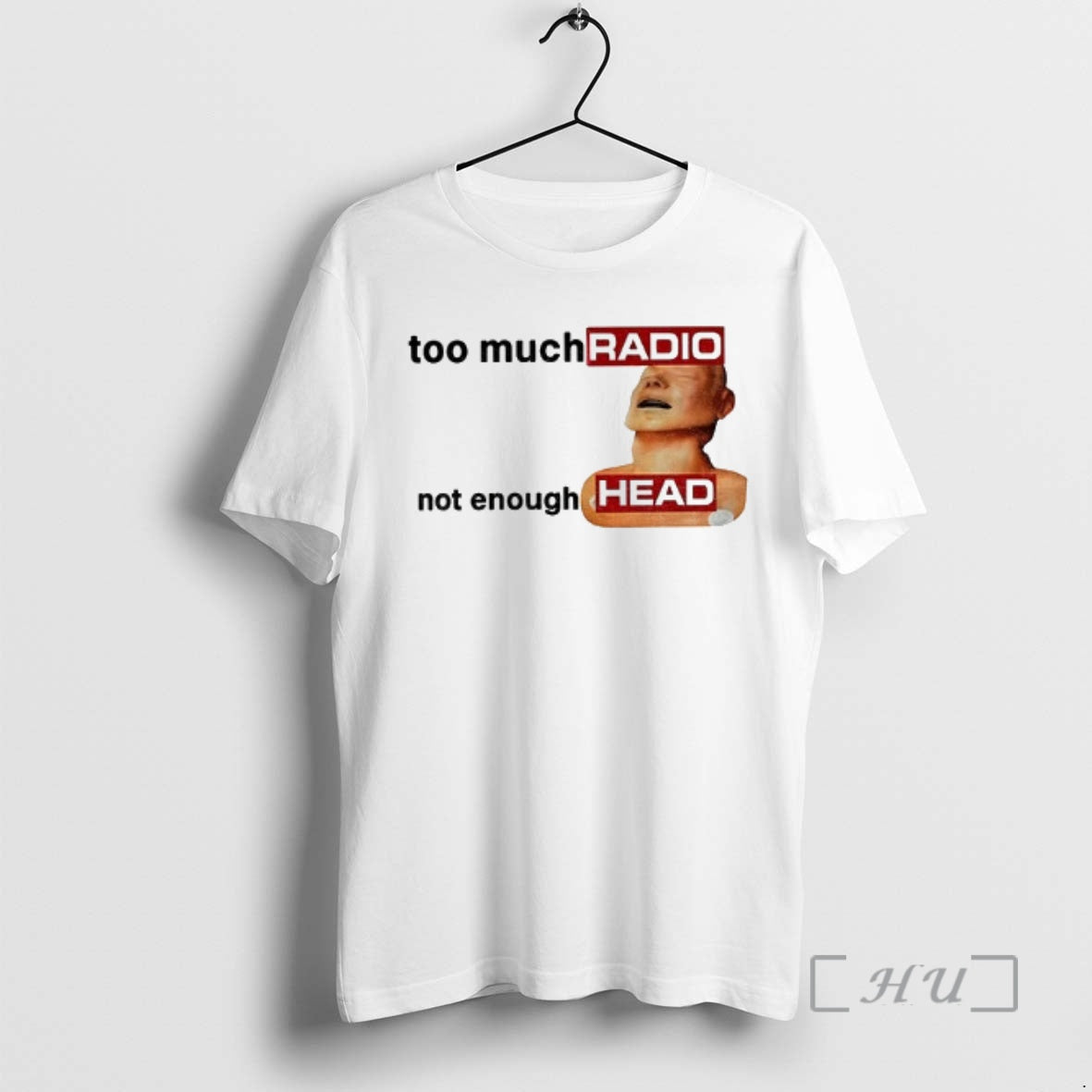 Officials Funny Radiohead Meme Graphic Too Much Radio Not Enough Head Premium T Shirts Sweater