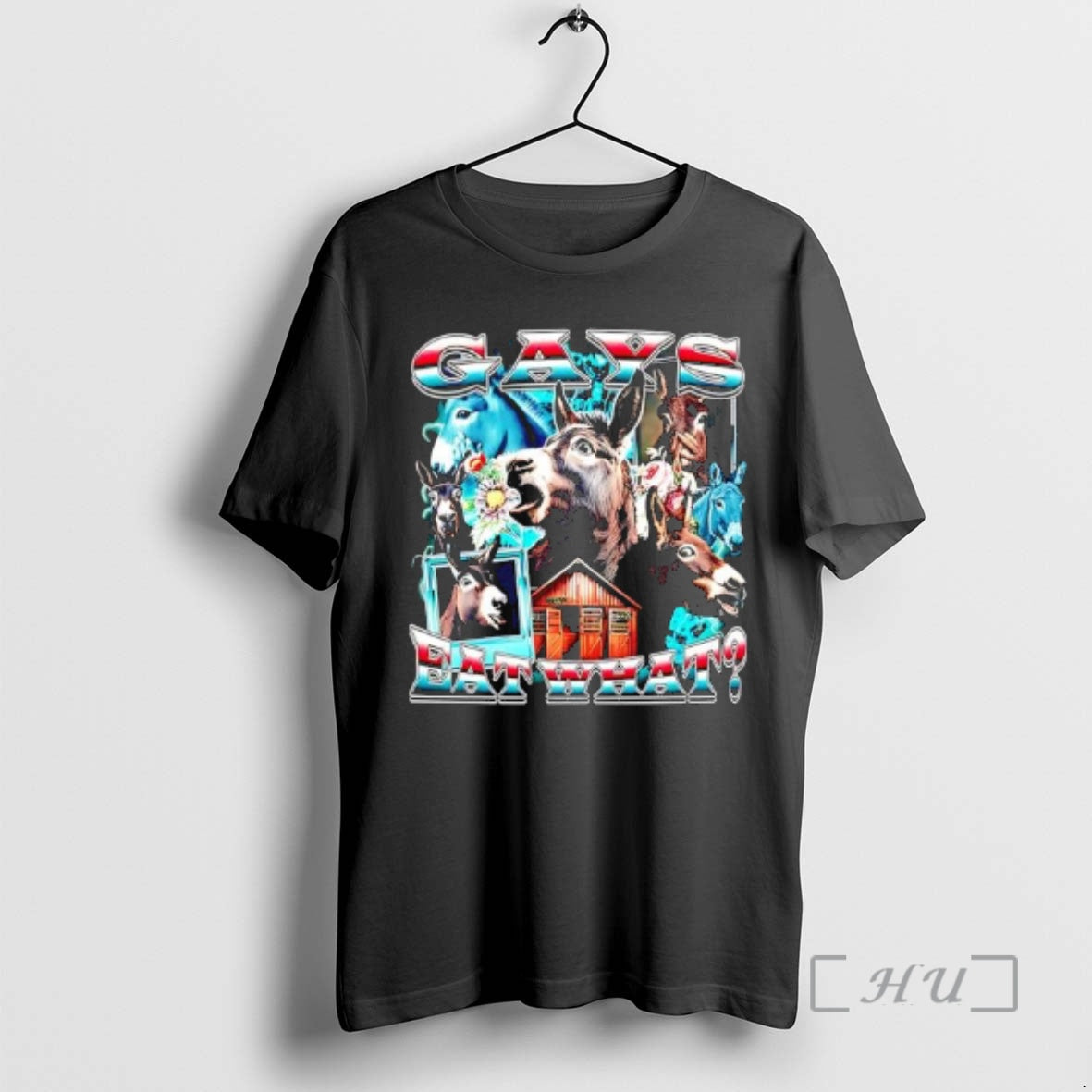 Officials Gays Eat What Donkeys Graphic