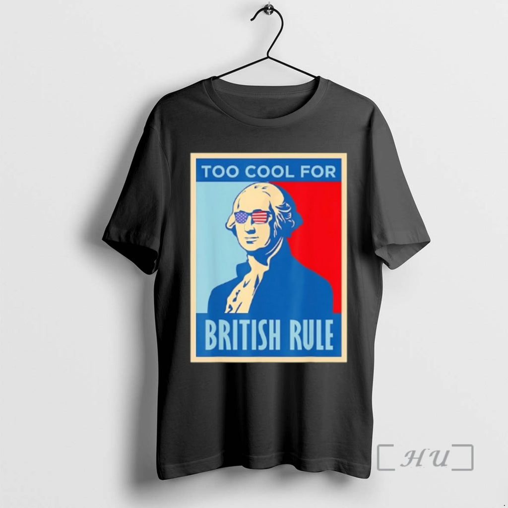 Officials George Washington Too Cool For British Rule