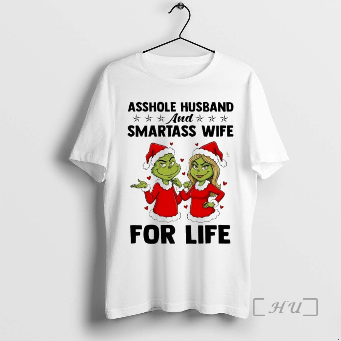 Officials Grinch Asshole Husband And Smartass Wife For Life Chirstmas 2025 Premium T Shirts Sweater