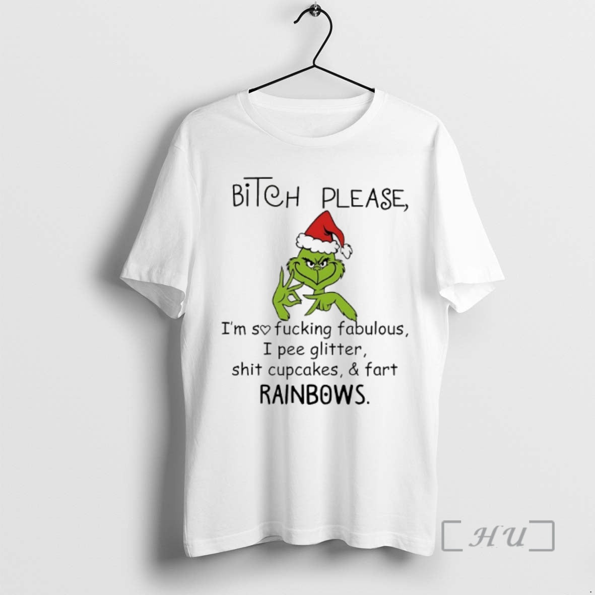 Officials Grinch Bitchh Please Imsofuckingfabulous I Pee Glitter Shit Cupcakes Fart Rainbows Christmas 2025 Premium