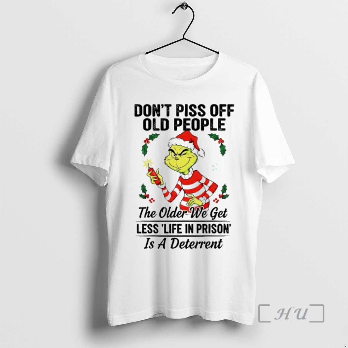 Officials Grinch Dont Piss Off Old People The Older We Get Less Life In Prison