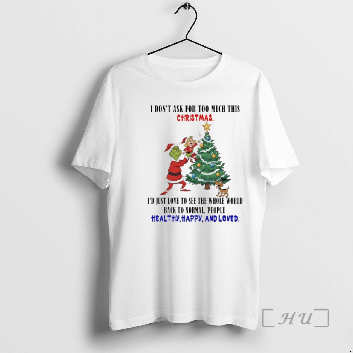 Officials Grinch I Dont Ask For Too Much This Christmas Id Just Love To See