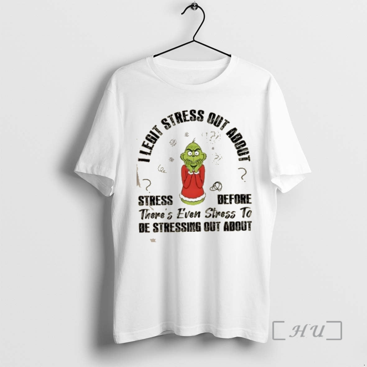 Officials Grinch I Legit Stress Out About Stress Before Theres Even Stress To Be Stressing