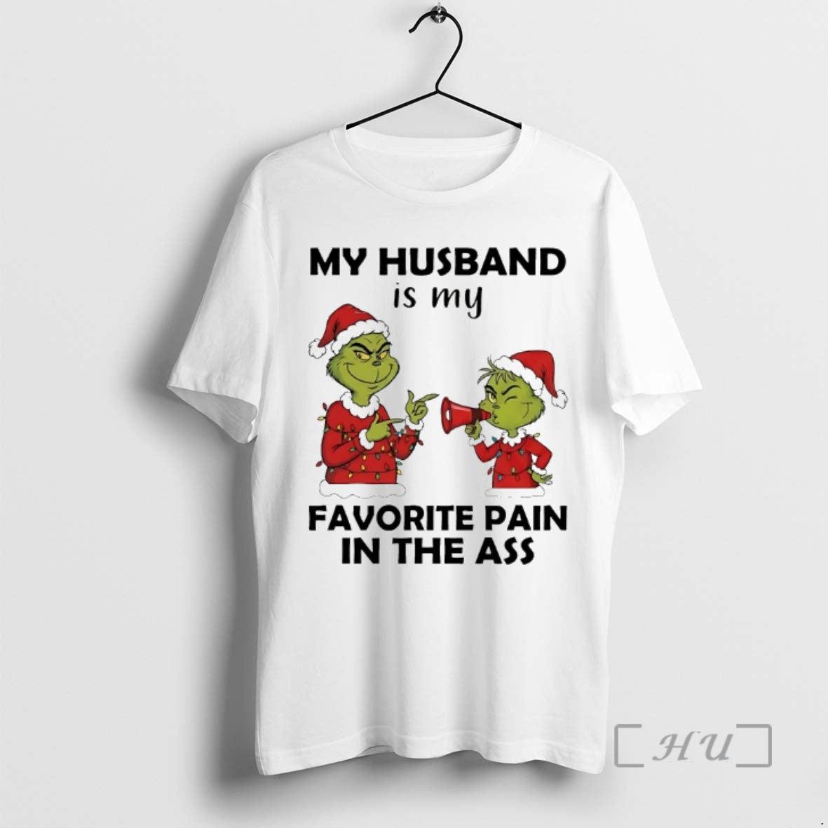 Officials Grinch My Husband Is My Favorite Pain In The Ass Chirstmas 2025 Premium