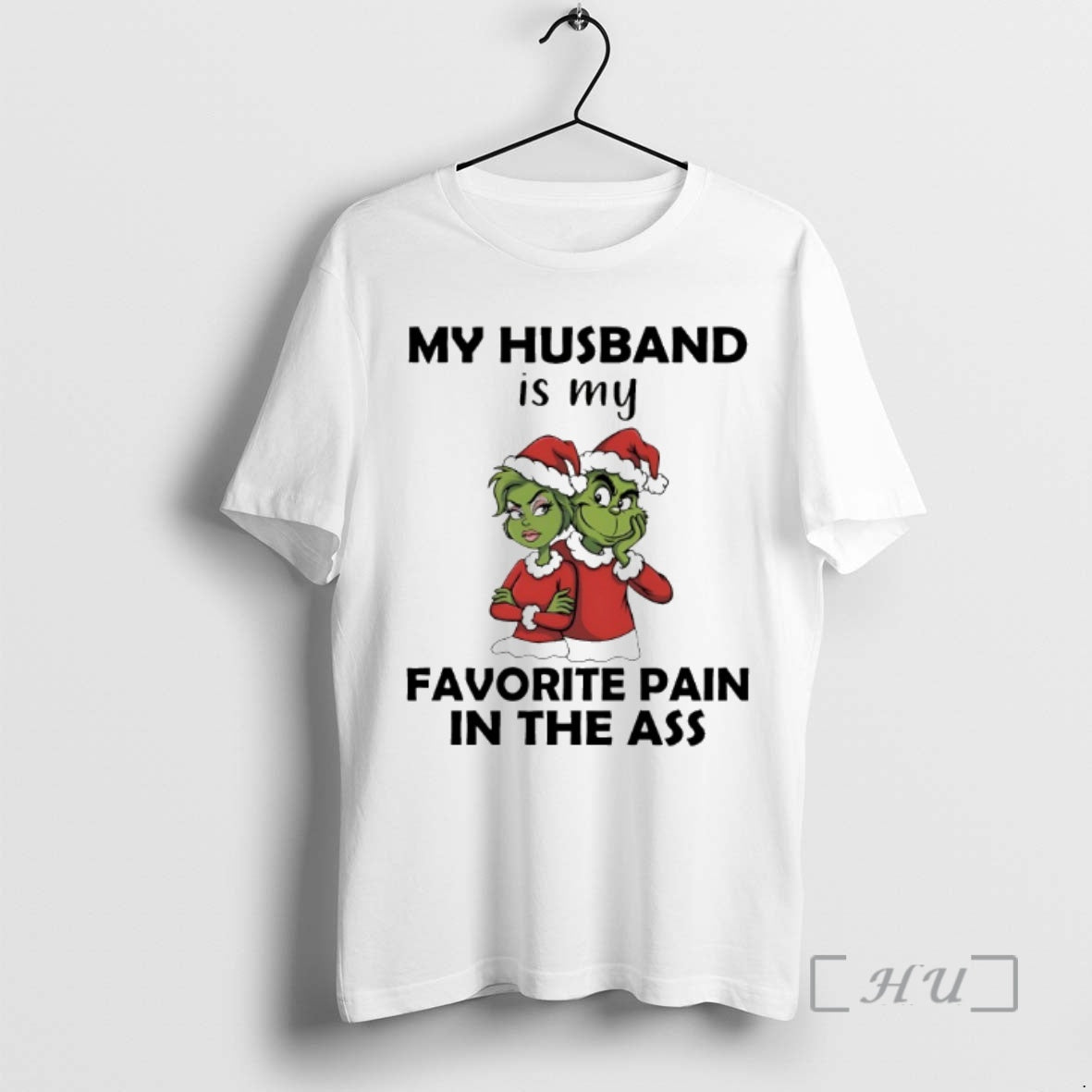 Officials Grinch My Husband Is My Favorite Pain In The Ass Christmas 2025 Premium