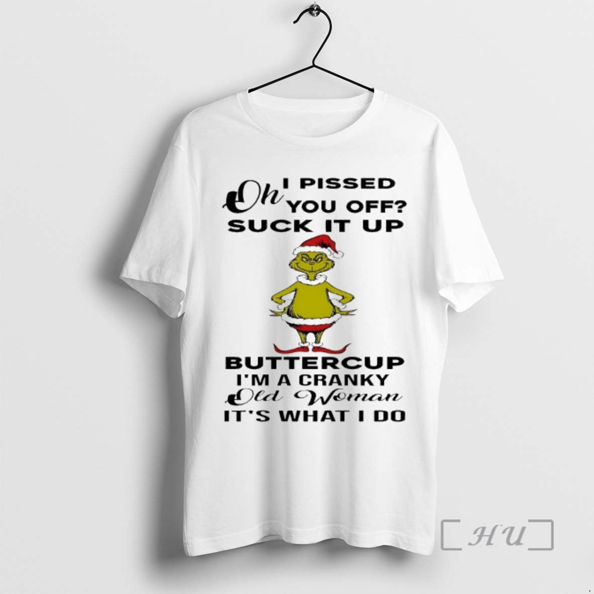 Officials Grinch Oh I Pissed You Off Suck It Up Christmas 2025 Premium T Shirts