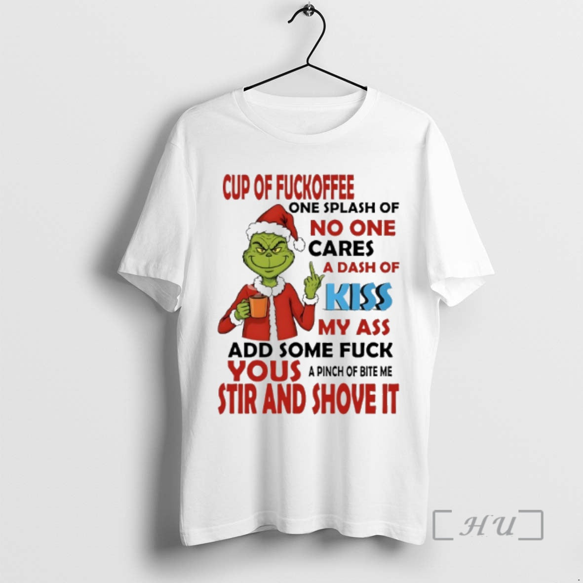 Officials Grinch Santa Claus Cup Fuckoffee One Splash Of No One Cares A Dash Of