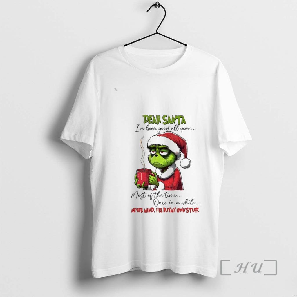 Officials Grinch Santa Ive Been Good All Year Most Of The Time Once In