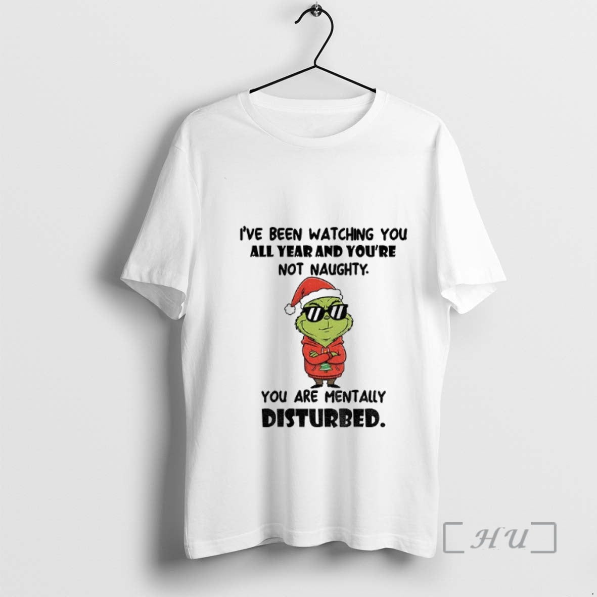 Officials Grinch Santa Ive Been Watching You All Year And Youre Not Naughty You Are