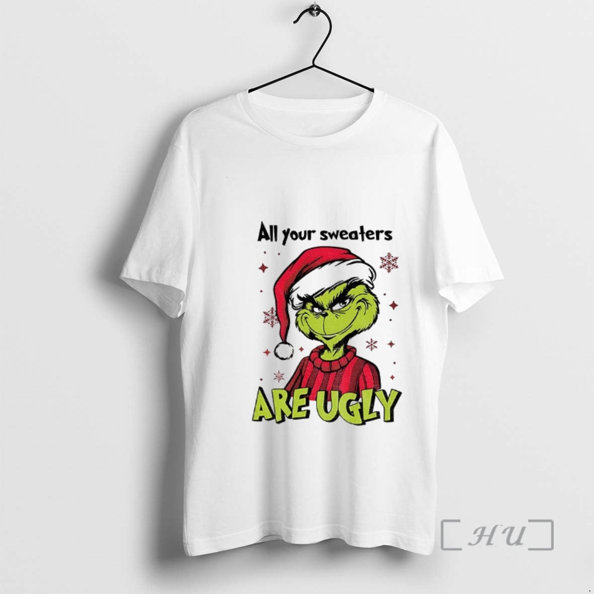 Officials Grinch Santa All Your Sweaters Are Ugly Christmas